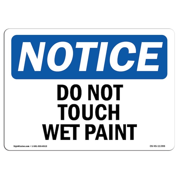 Safety Sign, OSHA Notice, 3.5" Height, Do Not Touch Wet Paint Sign, Landscape, 10PK